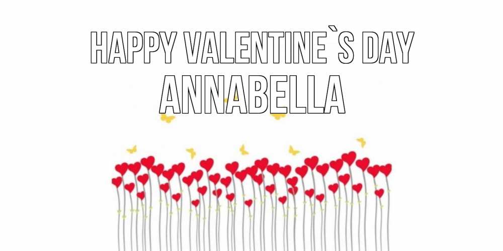 Greetings card с именем, Annabella Happy Valentine`s Day шары много на палочках Greetings with text for free download 